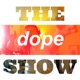 The Dope Show OFFICIAL