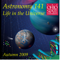 Astronomy 141 - Life in the Universe - Autumn Quarter 2009