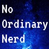 No Ordinary Nerd