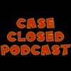 Case Closed Podcast artwork