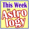 This Week in Astrology