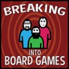 Breaking Into Board Games artwork