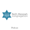 Beth Messiah's Weekly Message