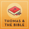 Thomas and the Bible