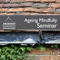 Ageing Mindfully Seminar 2012