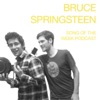 Bruce Springsteen Song of the Week Podcast artwork