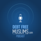 DebtFreeMuslims Podcast