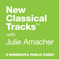 New Classical Tracks with Julie Amacher