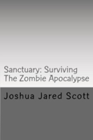 Sanctuary: Surviving The Zombie Apocalypse podcast
