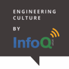 Engineering Culture by InfoQ - InfoQ