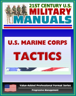 ‎21st Century U.S. Military Manuals: U.S. Marine Corps (USMC) Tactics ...