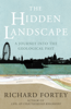 Richard Fortey - The Hidden Landscape artwork