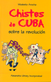 Chistes de Cuba - Modesto Arocha