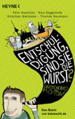 "Entschuldigung, sind Sie die Wurst?" - Felix Anschütz, Nico Degenkolb, Krischan Dietmaier & Thomas Neumann