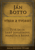 Ján Botto-Výber z tvorby - Ján Botto