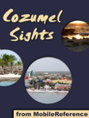 Cozumel Sights - MobileReference