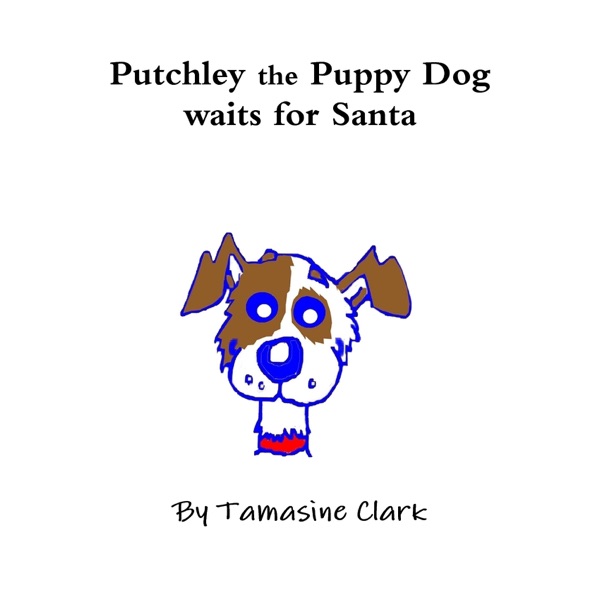 Putchley the Puppy Dog Waits for Santa
