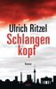 Schlangenkopf - Ulrich Ritzel