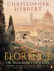 Florence - Christopher Hibbert