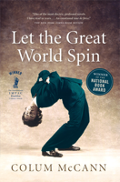 Colum McCann - Let The Great World Spin artwork