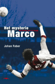 Het mysterie Marco - Johan Faber