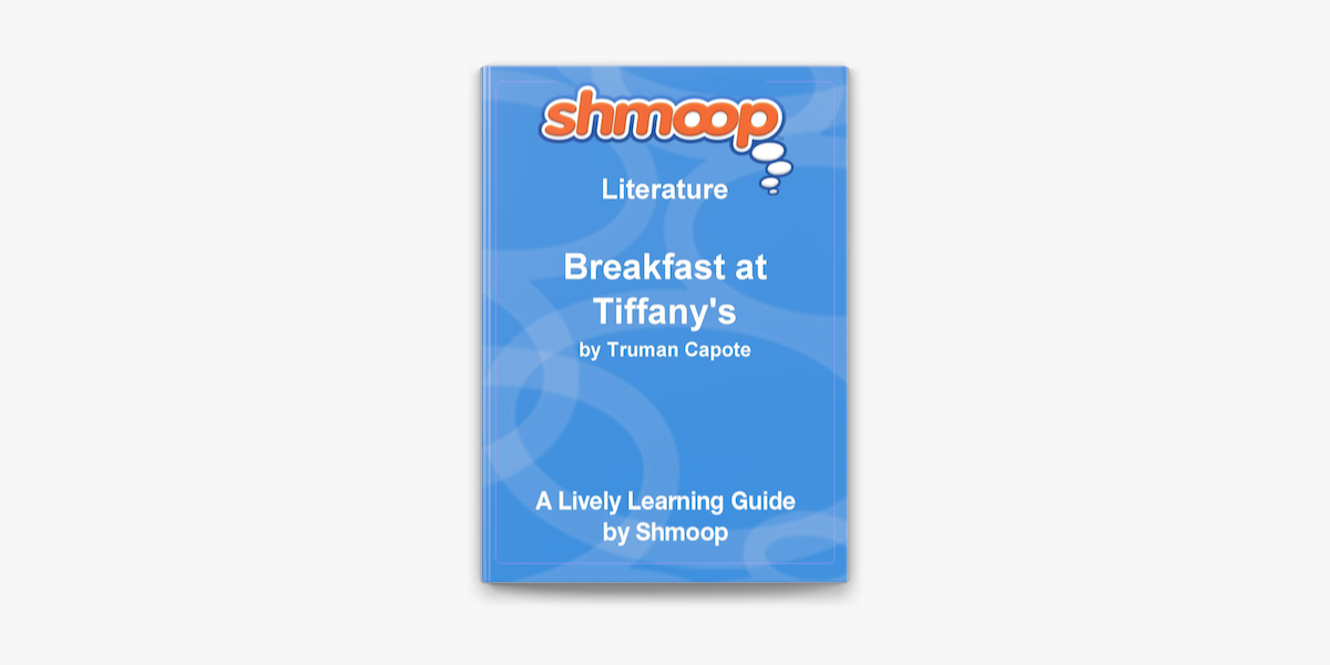 shmoop breakfast at tiffany's