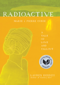 Radioactive - Lauren Redniss