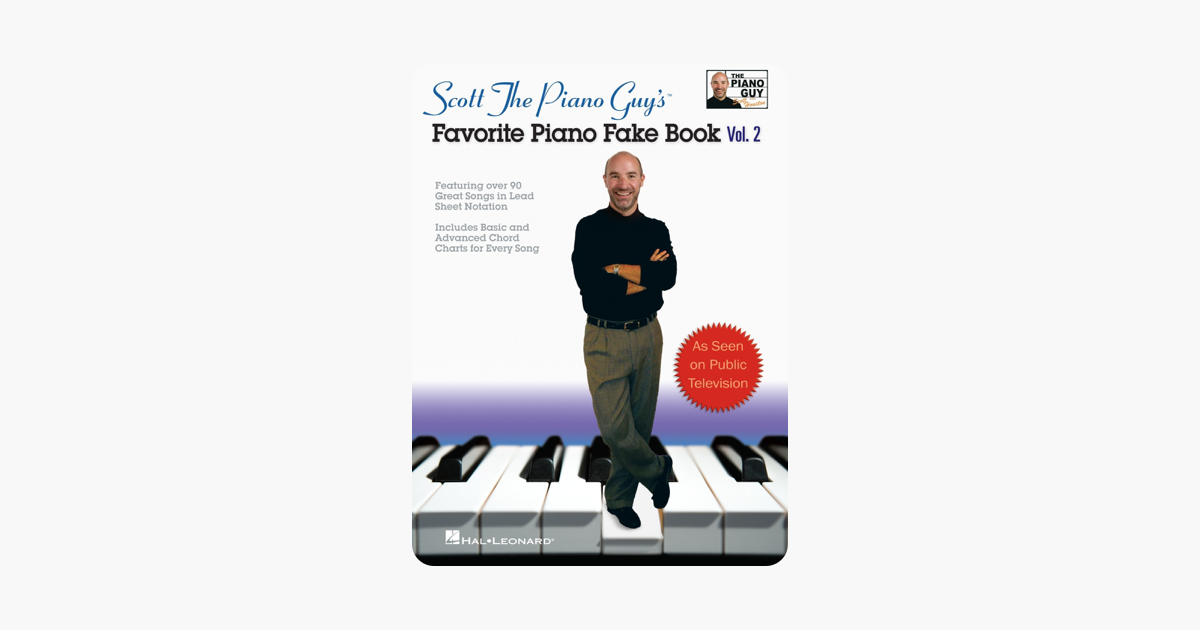 ‎Scott the Piano Guy's Favorite Piano Fake Book - Volume 2 (Songbook ...