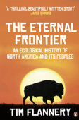 The Eternal Frontier - Tim Flannery