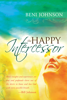 Beni Johnson - The Happy Intercessor artwork