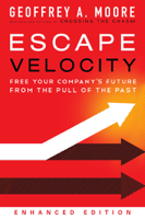 Geoffrey A. Moore - Escape Velocity (Enhanced Edition) (Enhanced Edition) artwork