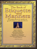 The Book of Etiquette and Manners - Prem P. Bhalla & Nimeran Sahukar