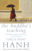 The Heart Of Buddha's Teaching - Thích Nhất Hạnh