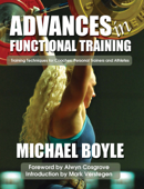 Advances in Functional Training - Michael Boyle