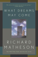 Richard Matheson - What Dreams May Come artwork
