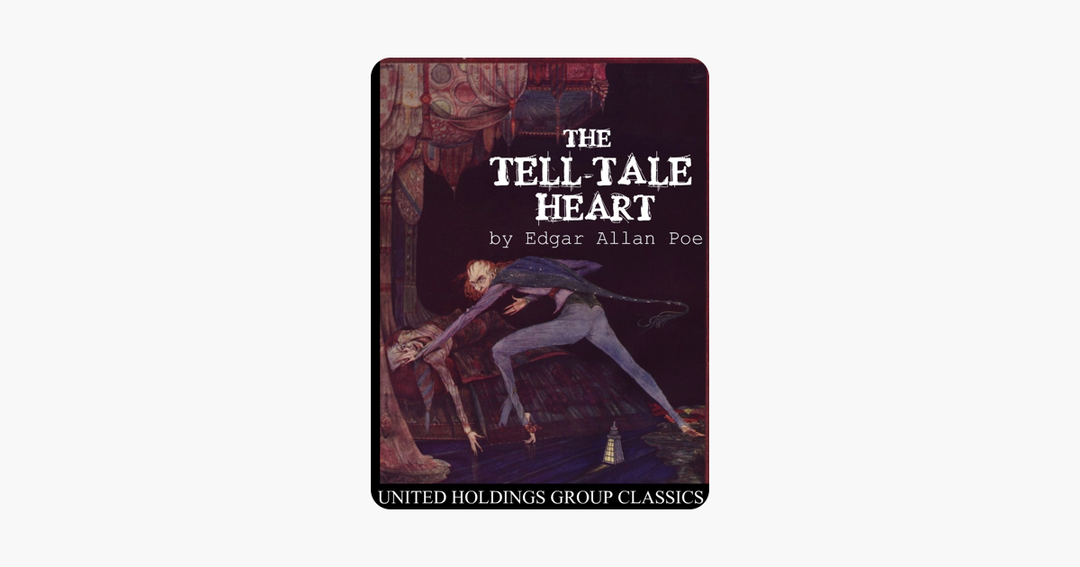 ‎The Tell-Tale Heart on Apple Books