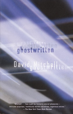Capa do livro Ghostwritten de David Mitchell