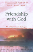 Friendship with God - Neale Donald Walsch