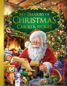 My Treasury of Christmas Carols & Stories - Hinkler Books