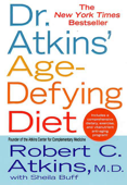 Dr. Atkins' Age-Defying Diet - Dr. Robert C. Atkins, M.D.