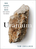 Uranium - Tom Zoellner
