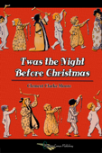 Twas the Night Before Christmas - Clement Clarke Moore