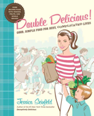 Double Delicious! - Jessica Seinfeld