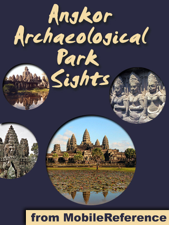 Angkor Archaeological Park Sights - MobileReference Cover Art