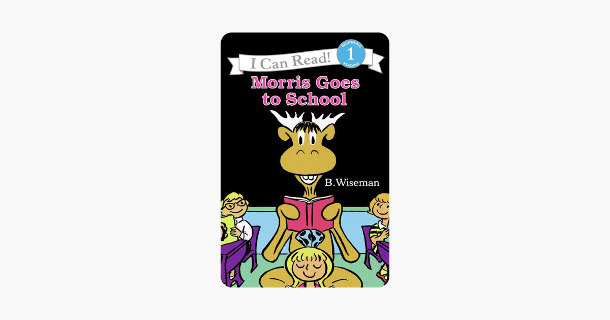 ‎morris Goes To School On Apple Books