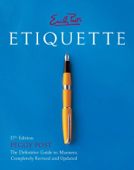 Emily Post's Etiquette 17th Edition - Peggy Post