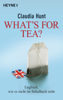What's for tea? - Claudia Hunt