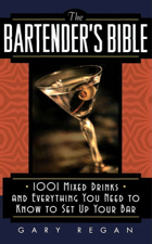 The Bartender's Bible - Gary Regan Cover Art