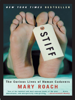 Mary Roach - Stiff: The Curious Lives of Human Cadavers artwork