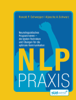 NLP Praxis - Ronald Schweppe & Aljoscha Long